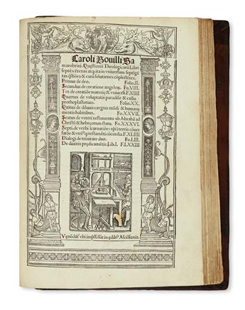 DENISSE, NICOLAS. Sermones de Sanctis.  1510 + BOVELLES, CHARLES DE.  Quaestionum theologicarum libri septe[m].  1513